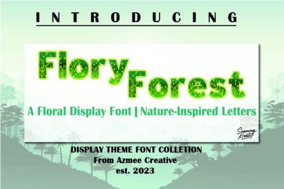 Flory Forest: Where Botanical Art Meets Typography